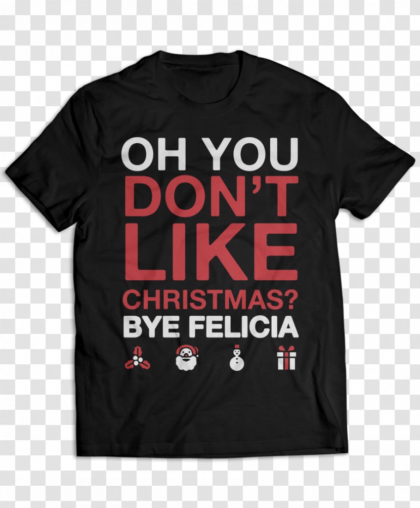 T-shirt Shut Up, Legs! My Wild Ride On And Off The Bike Hoodie Sleeve Clothing - Brand - Bye Felicia Transparent PNG