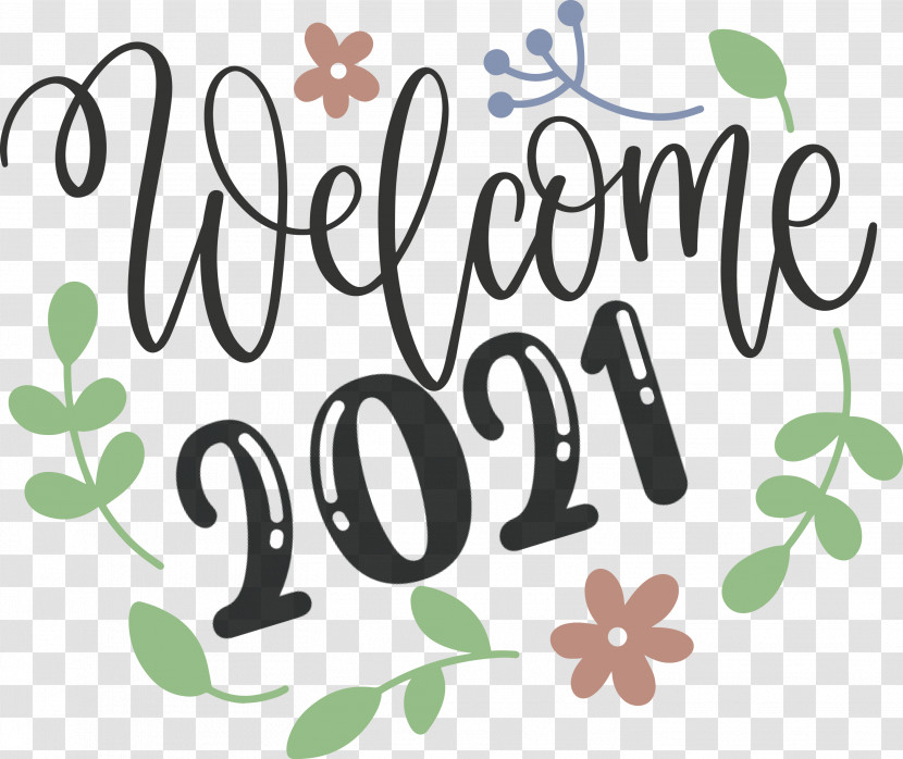 Welcome 2021 Year 2021 Year 2021 New Year Transparent PNG