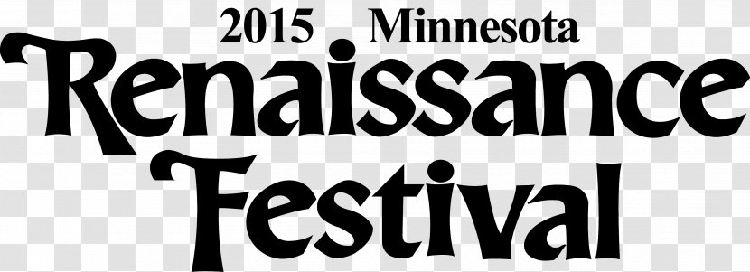 Minnesota Renaissance Festival Michigan Kansas City Shakopee Fair - Logo - St Louis Transparent PNG