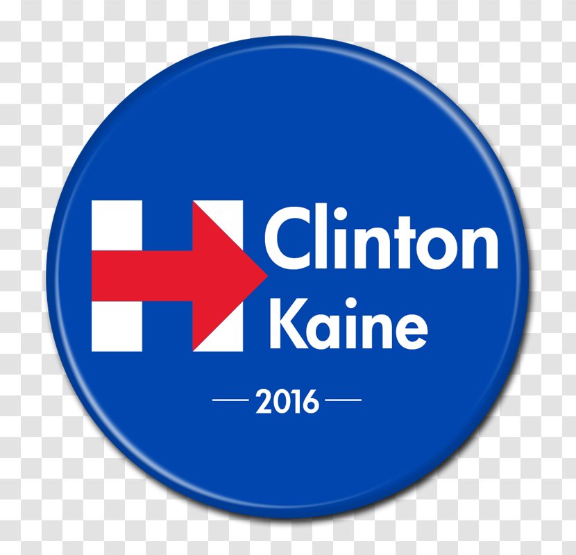 US Presidential Election 2016 United States Campaign Button Hillary Clinton Campaign, Pin Badges - Text Transparent PNG