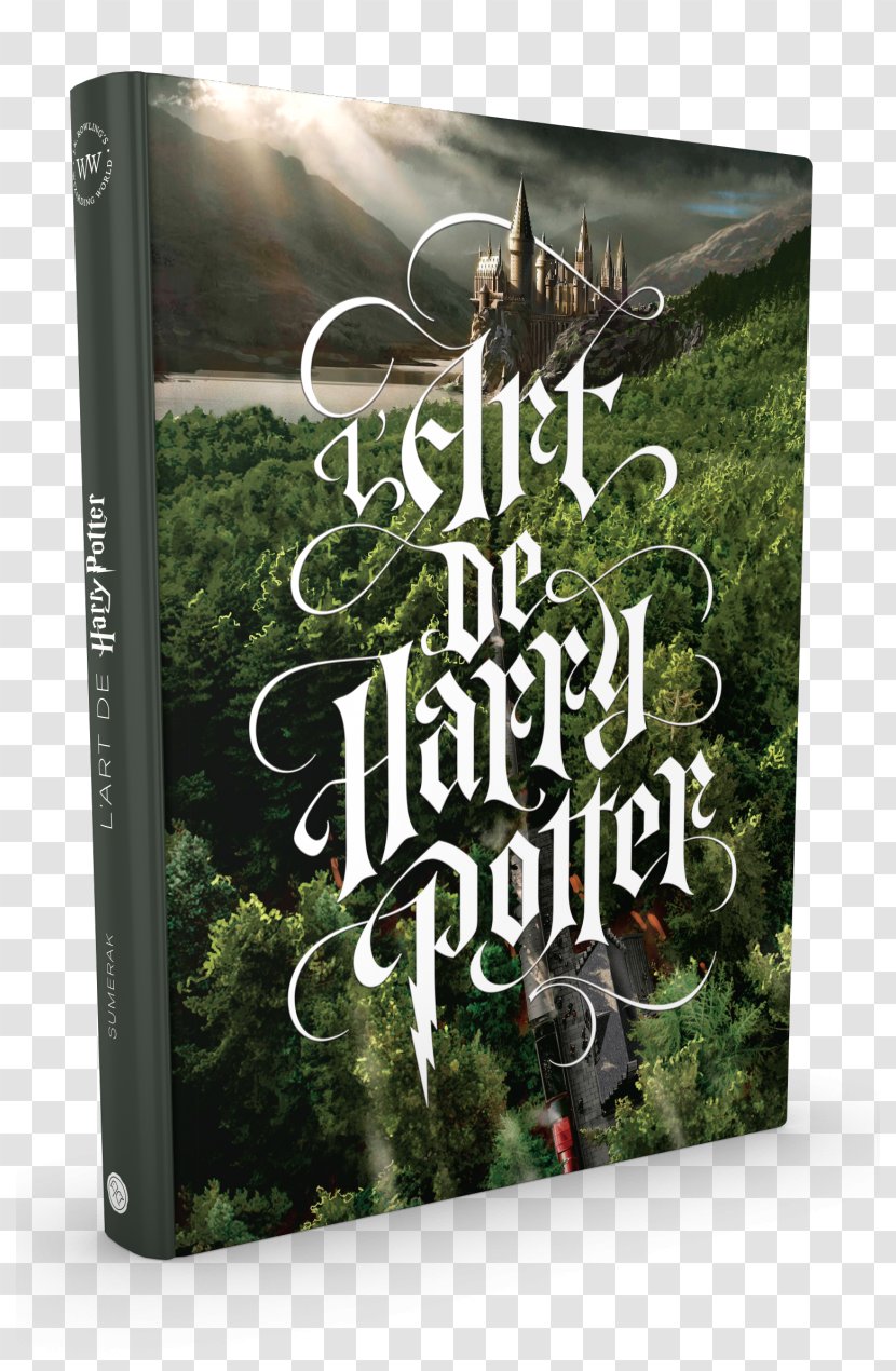 Harry Potter And The Philosopher's Stone Art Of Potter: Definitive Collection Magical Film Franchise Goblet Fire Book - Review Transparent PNG