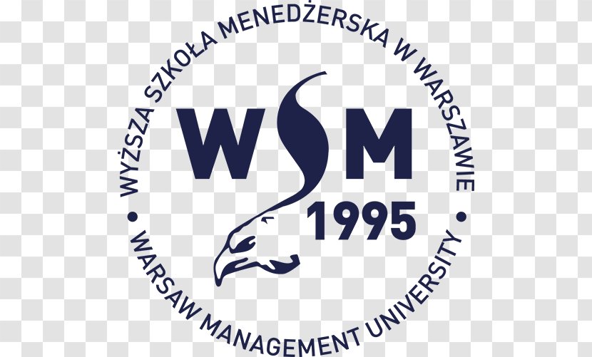 Warsaw Management University Of Wyższa Szkoła Zarządzania I Bankowości W Poznaniu Legnica Főiskola - Brand - School Transparent PNG
