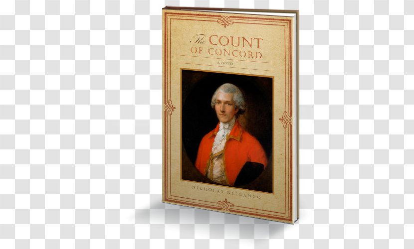 The Count Of Concord (Dalkey American Literature) A House Shaken Lazarillo De Tormes And Swindler: Two Spanish Picaresque Novels Fiction - Benjamin Thompson - Book Transparent PNG