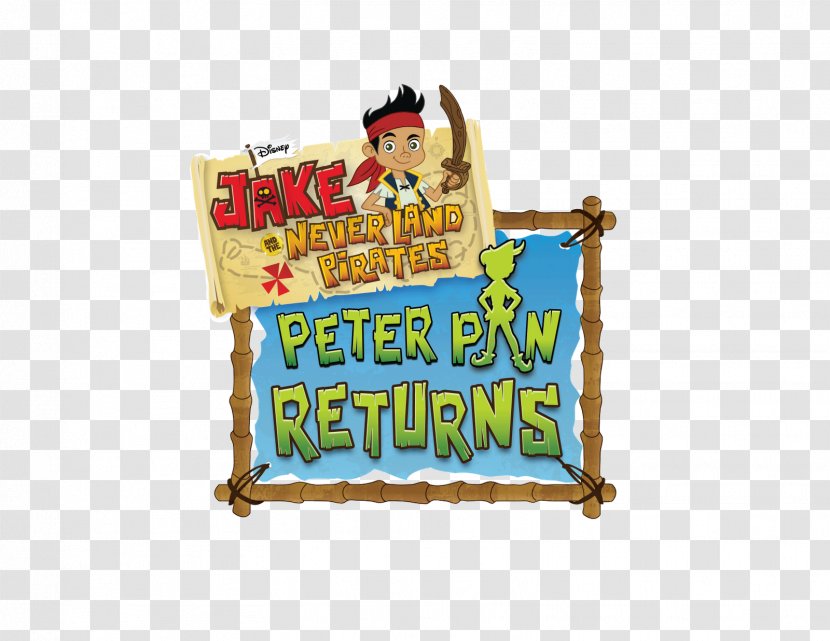 Peter Pan Returns! Disneyland Logo Brand - Jake And The Neverland Pirates Transparent PNG