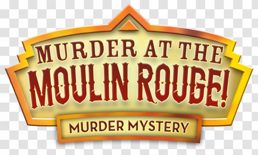 Mayflower Theatre Murder At The Moulin Rouge | Mystery Dinner Nightclub - Label Transparent PNG