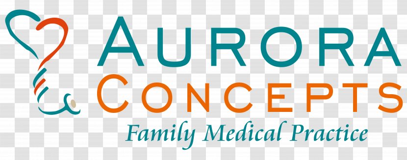 Aurora Concepts Family Medicine Physician Health - Brand - Medical Practice Transparent PNG