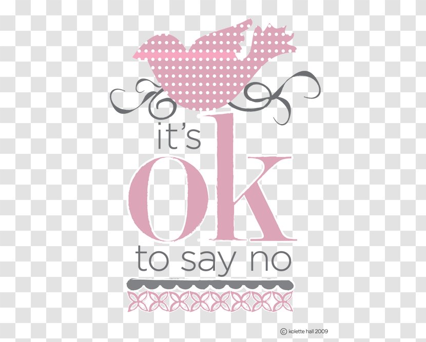Just Say No Quotation Family - Pink Transparent PNG