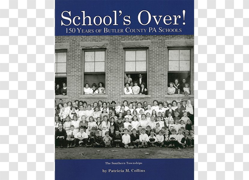 Butler: A Pictorial History South Butler County School District Connoquenessing Berwyn 100 - Facade Transparent PNG