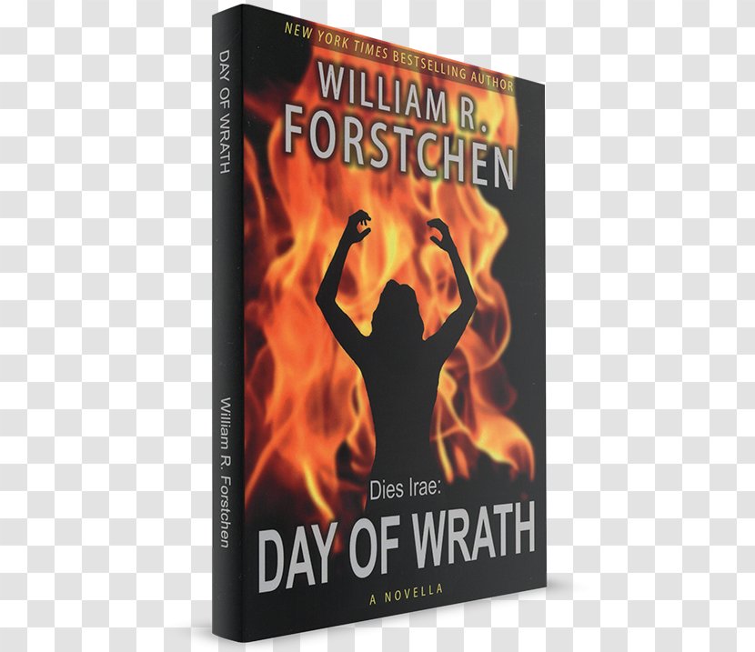 Day Of Wrath The Final Day: A John Matherson Novel 48 Hours One Second After Author - Film - Book Transparent PNG