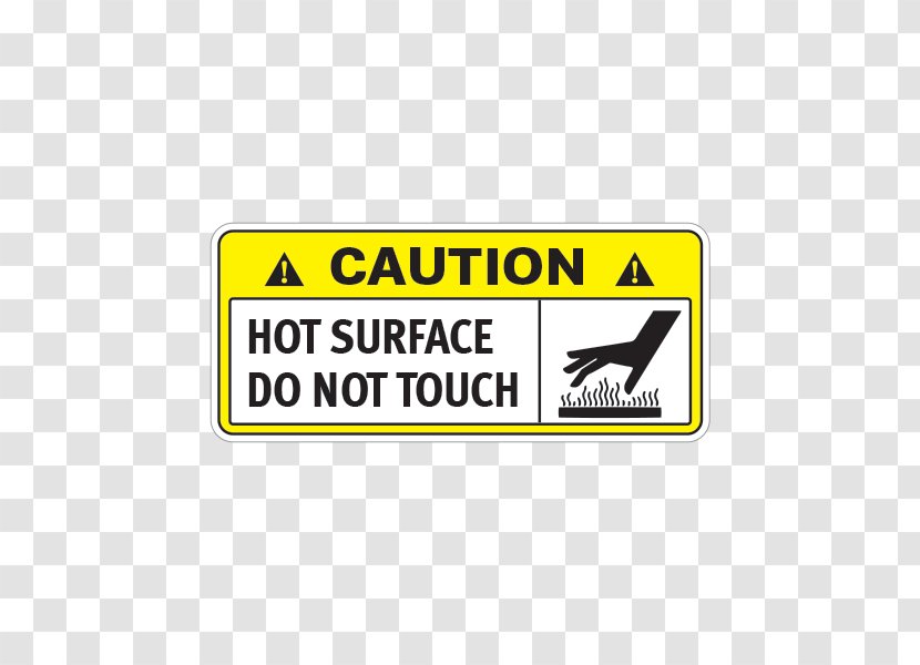 Label Sticker Polyvinyl Chloride Vinyl Group Product - Area - Caution Hot Surface Transparent PNG