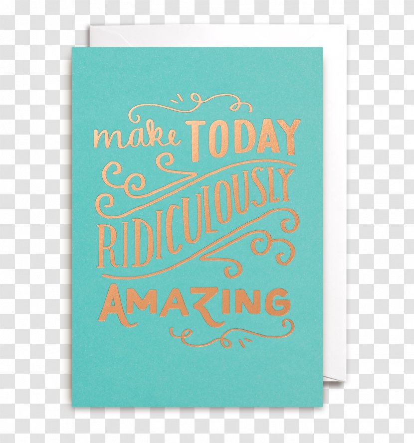 Paper Greeting & Note Cards Turquoise Font Rectangle - Text - Amazing Card Transparent PNG