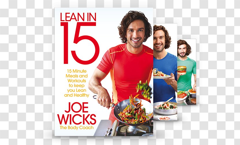 Lean In 15: 15 Minute Meals And Workouts To Keep You Healthy Joe Wicks - Recipe - The Shape Plan: With Build A Strong, Body Fat-Loss 100 Quick Easy Recipes Collection:Book Transparent PNG