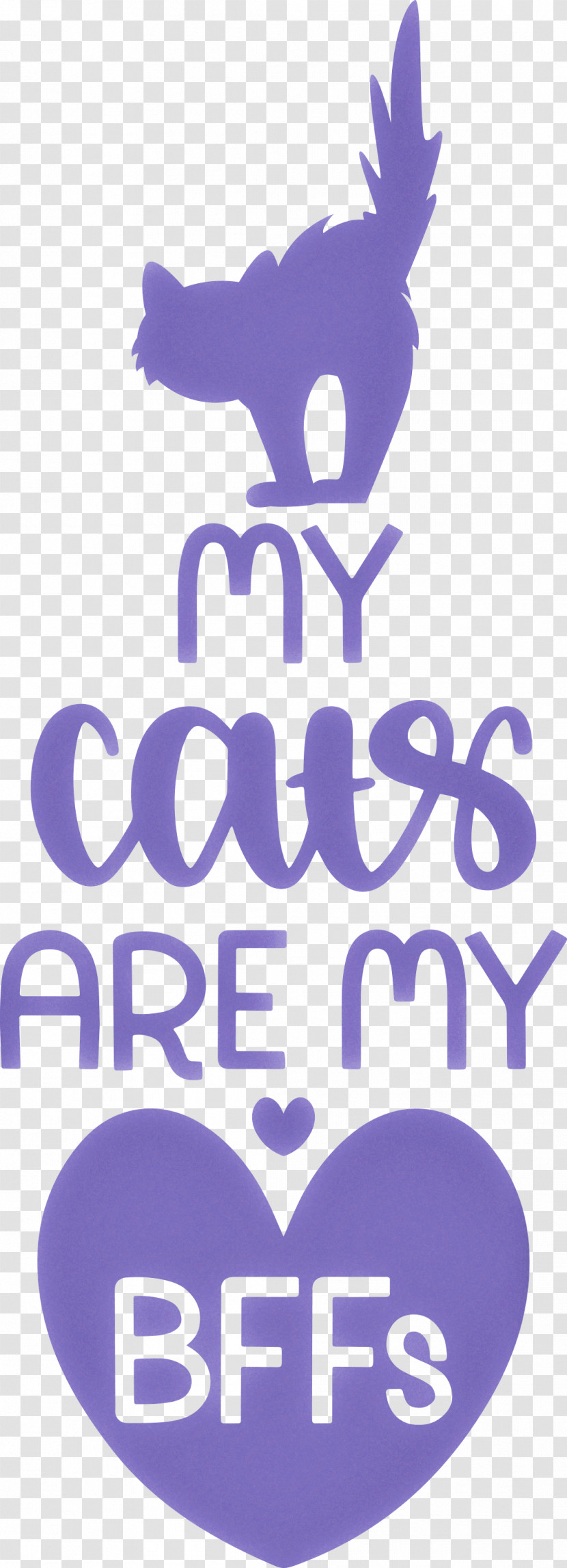 My Cats Are My Bffs Cat Transparent PNG