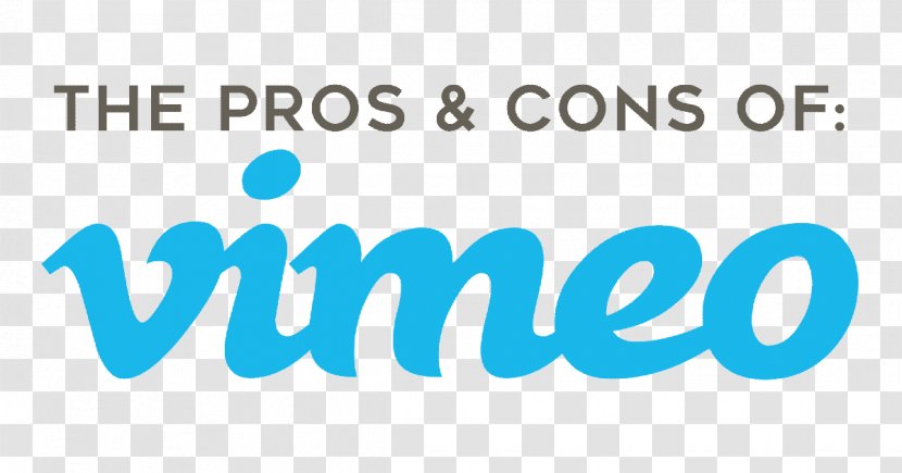 Vimeo Streaming Media Video Clip Online Platform YouTube - Logo - Pros AND CONS Transparent PNG
