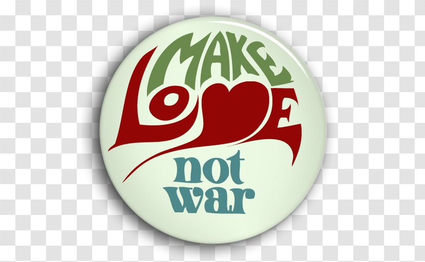 Make Love, Not War Peace Symbols Vietnam Pin Badges - Hippie - 圆形logo Transparent PNG