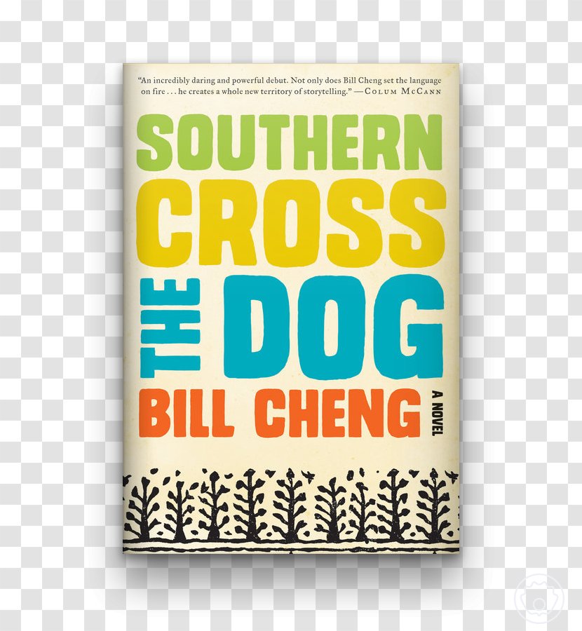 Southern Cross The Dog Author Paperback Book Brand - Text Transparent PNG
