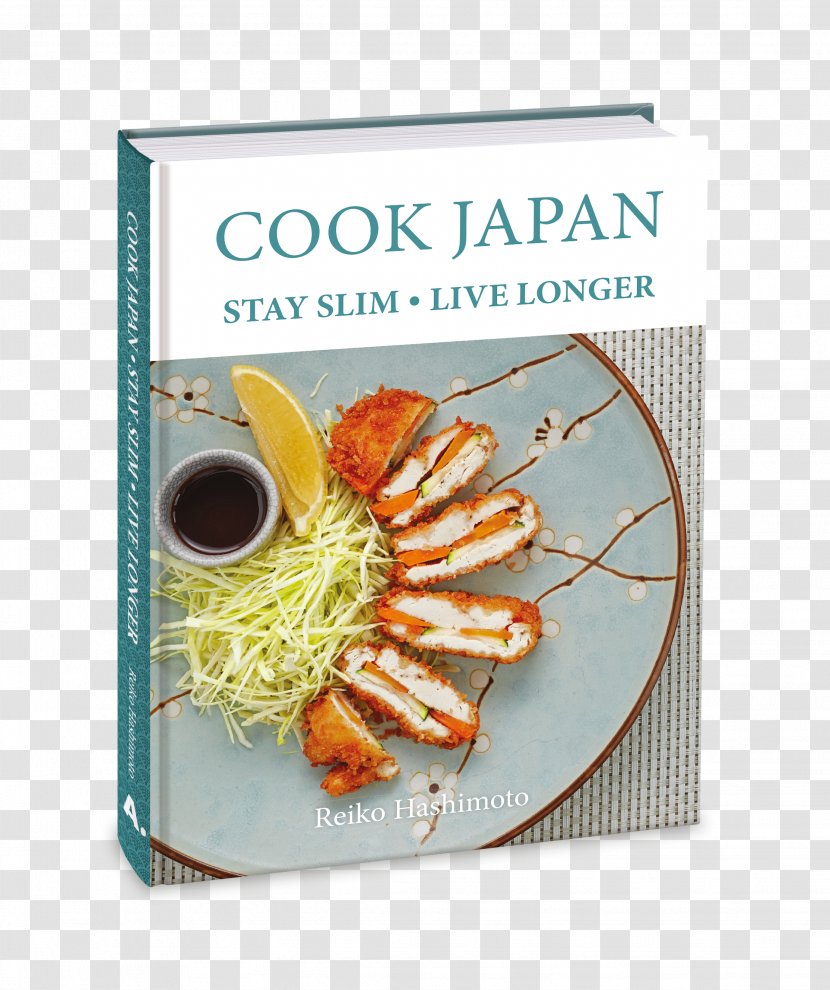 Cook Japan, Stay Slim, Live Longer Japanese Cuisine Hashi: A Cookery Course Cooking Cookbook - Eating - Dumplings Transparent PNG