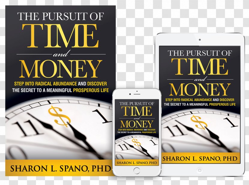 The Pursuit Of Time And Money: Step Into Radical Abundance Discover Secret To A Meaningful Prosperous Life Amazon.com Brand Resource - Is Money Transparent PNG