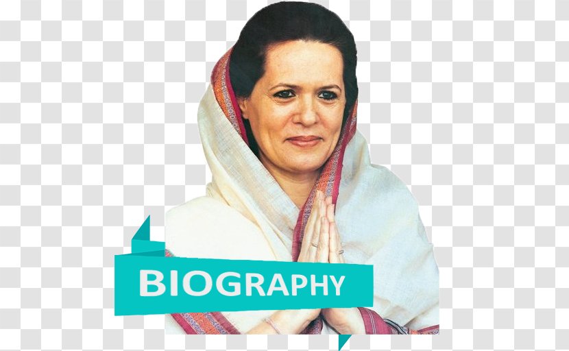 Sonia Gandhi Indian National Congress Birthday Mohandas - Prime Minister - India Transparent PNG