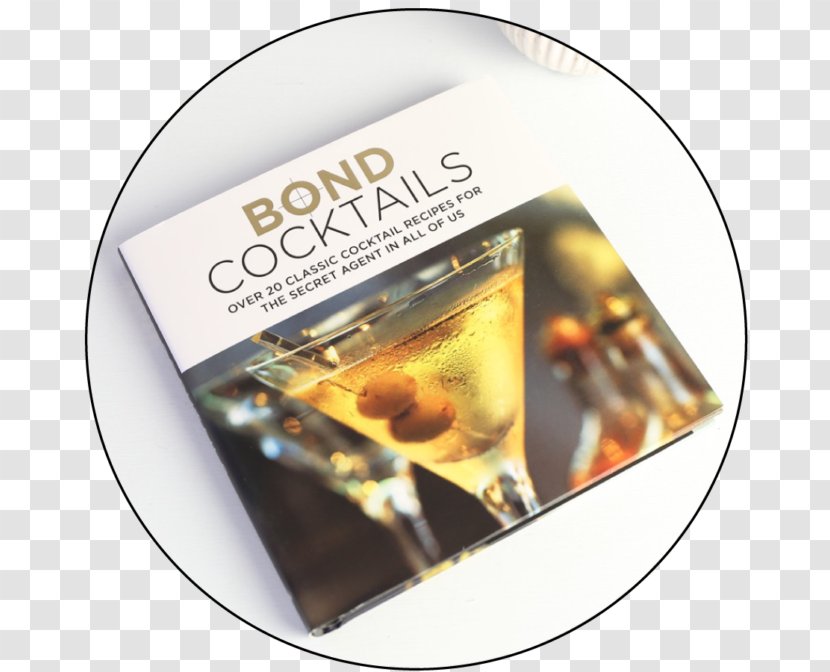 Bond Cocktails: Over 20 Classic Cocktail Recipes For The Secret Agent In All Of Us DVD Brand - Recipe Transparent PNG