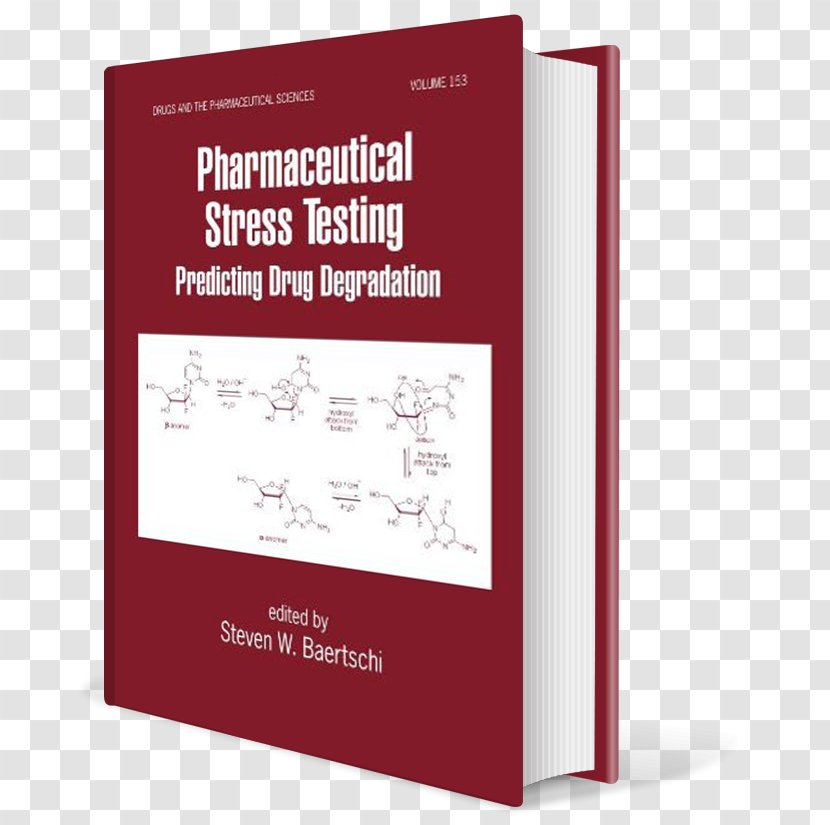 Pharmaceutical Stress Testing: Predicting Drug Degradation Book Dược Học Edition Transparent PNG