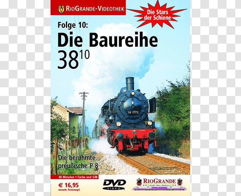 Train Rail Transport Locomotive Rolling Stock Die Stars Der Schiene: Baureihe 38_1hn1_1hn0 : Berühmte Preussische P 8 - Deutsche Bahn Transparent PNG