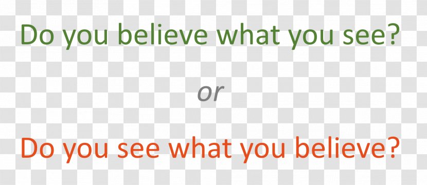 Psychic Confirmation Bias Thought Quotation - Area - Stage Gather Transparent PNG