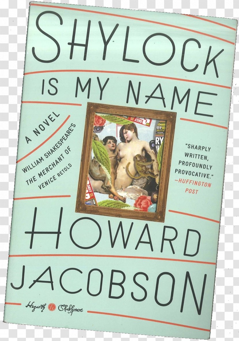 Shylock Is My Name: The Merchant Of Venice Retold Gap Time: Winter's Tale - Book Transparent PNG
