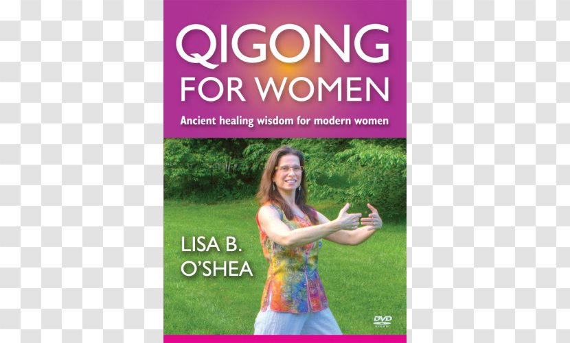 Qigong For Healing Women: Low-Impact Exercises Enhancing Energy And Toning The Body Tai Chi - Grass Transparent PNG