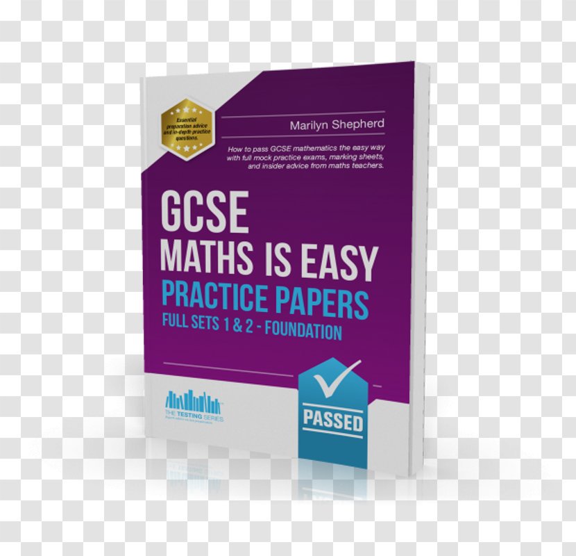 General Certificate Of Secondary Education GCSE Maths Is Easy: Practice Papers Foundation Sets 1 & 2 Mathematics - Brand Transparent PNG