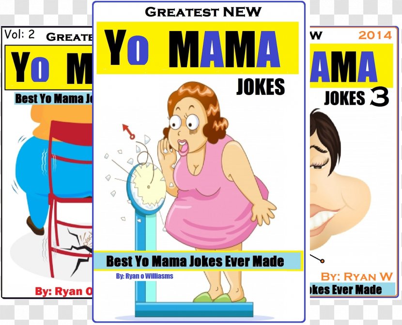Greatest New Yo Mama Jokes: (Best Jokes Ever Made) Maternal Insult Mother Book - Area - Bolcom Transparent PNG