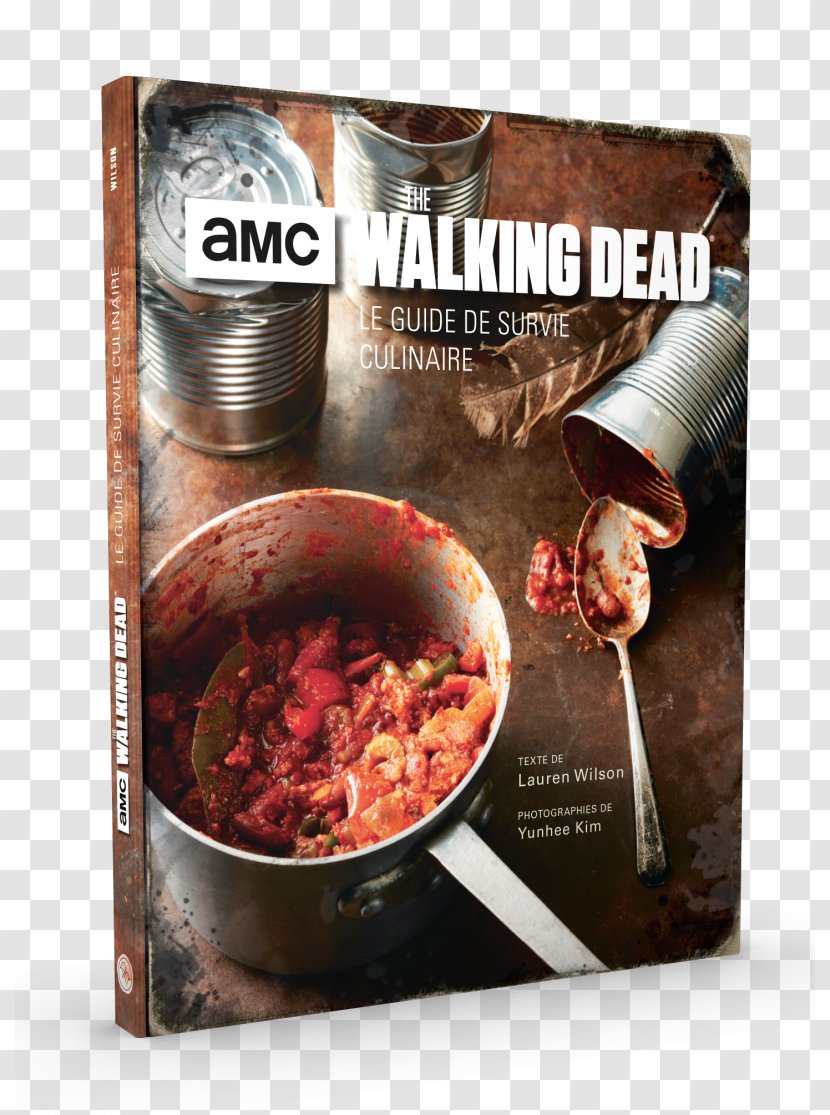 The Walking Dead: Official Cookbook And Survival Guide Literary Skills AMC Television - Meat - Book Transparent PNG