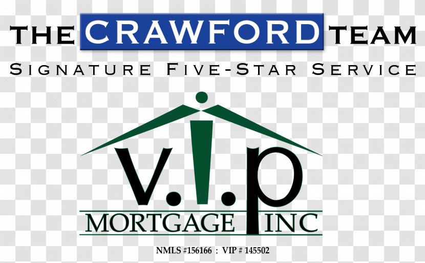 The Crawford Team At VIP Mortgage Logo Refinancing Scottsdale V.I.P. - Organization - Vip Transparent PNG