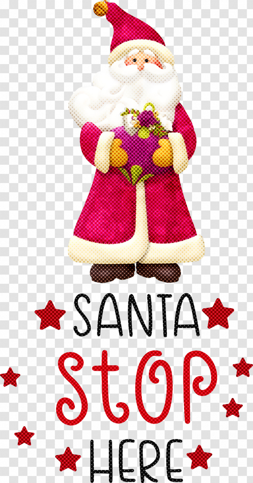 Santa Stop Here Santa Christmas Transparent PNG