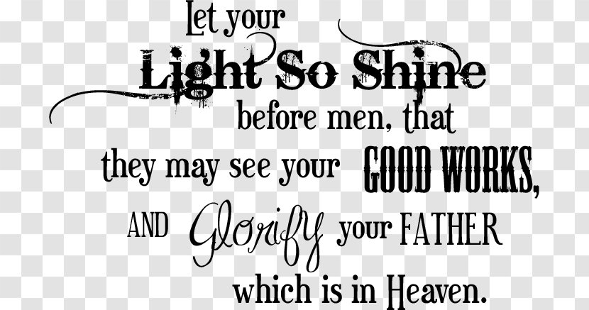 Matthew 5:15–16 Light Bible Gospel Of God - Child - Descending Day Lord Buddha Transparent PNG