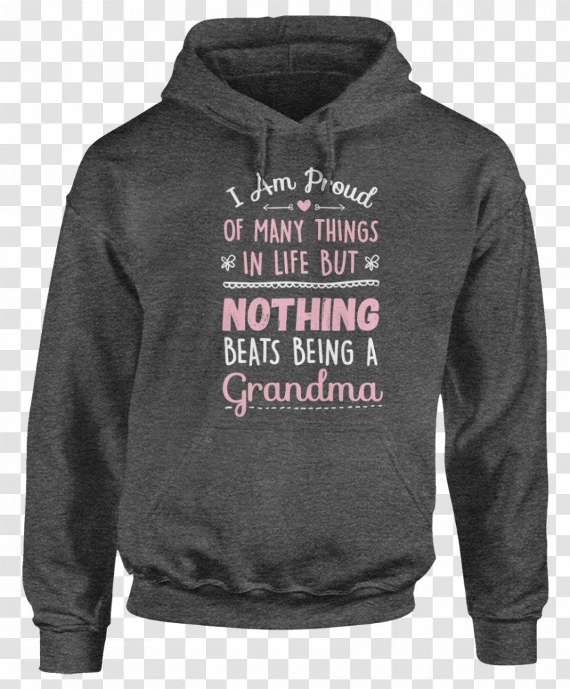 Hoodie T-shirt Sweater Bluza - Love - Proud Grandma Transparent PNG