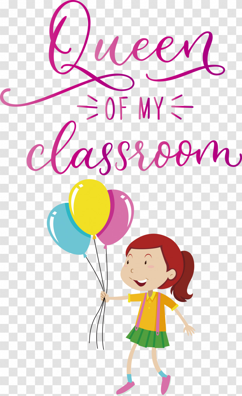 QUEEN OF MY CLASSROOM Classroom School Transparent PNG