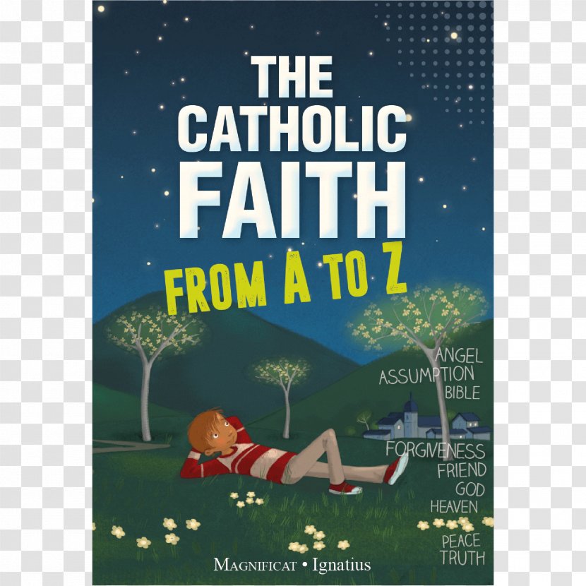 The Catholic Faith From A To Z Bible Pillow Book Church Catholicism - Catechism Transparent PNG
