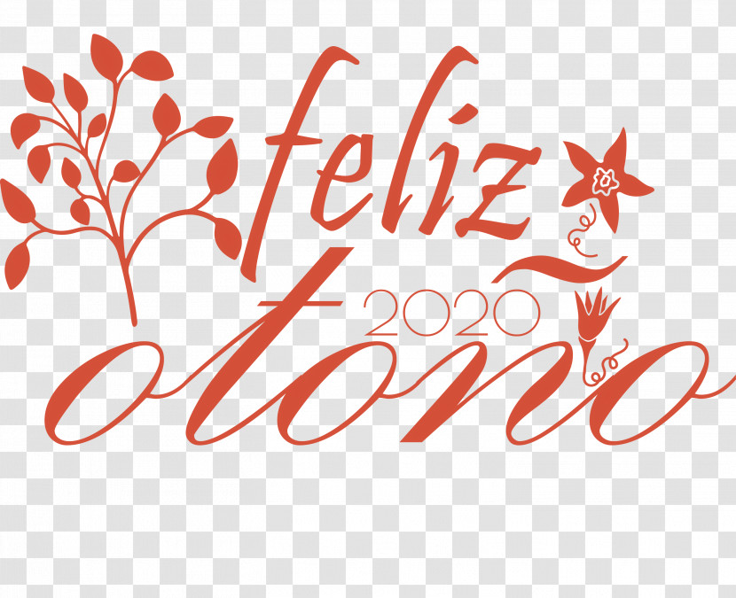 Feliz Otoño Happy Fall Happy Autumn Transparent PNG