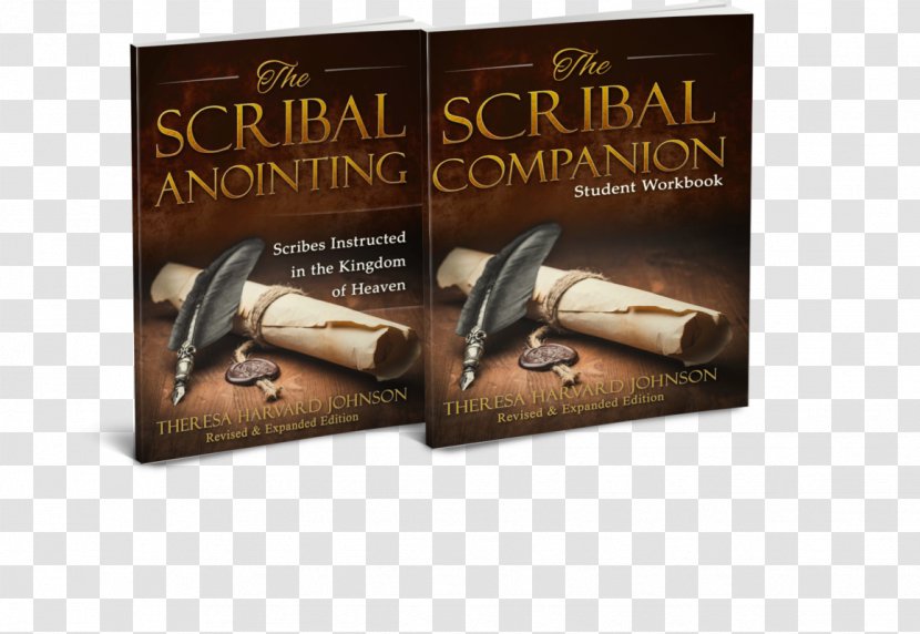 The Scribal Anointing: Scribes Instructed In Kingdom Of Heaven Purpose: 10 Reasons Why God Has Commanded You To Write Scrivener Writing - Ammunition - Anointing Transparent PNG