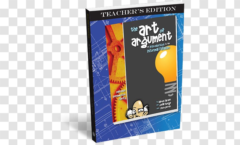 The Art Of Argument: Teacher's Edition Informal Fallacies Book Fallacy - Christopher Perrin Transparent PNG