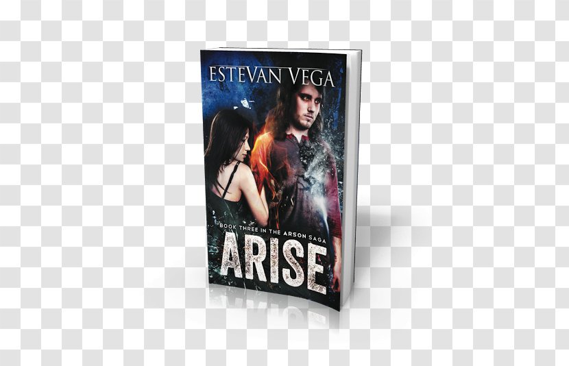 Arise (Book Three In The Arson Saga) Ashes Two Amazon.com Amazon Kindle - Brand Transparent PNG