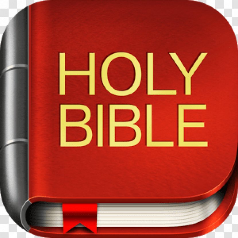 The Bible: Old And New Testaments: King James Version YouVersion Testament - App Store - Holy Bible Transparent PNG