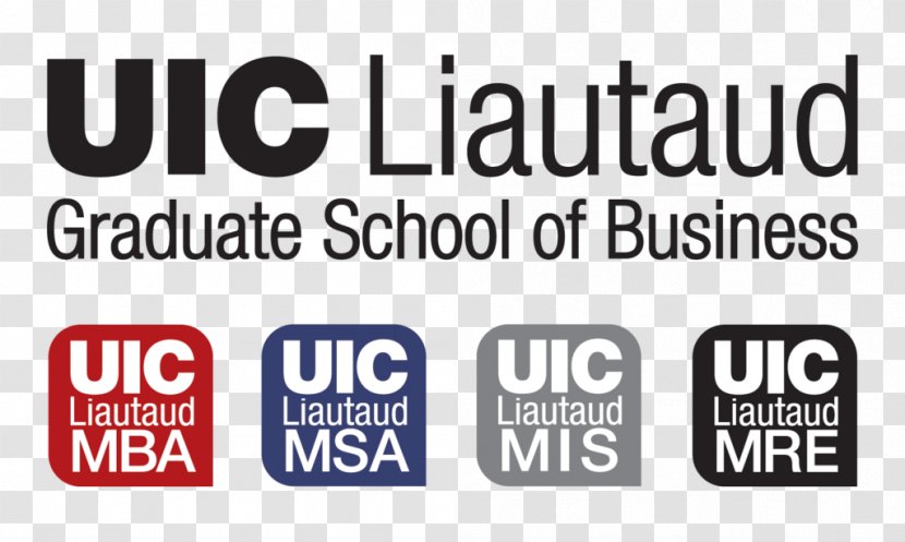 UIC College Of Business Administration Liautaud Graduate School Management Admission Test Master - Logo Transparent PNG