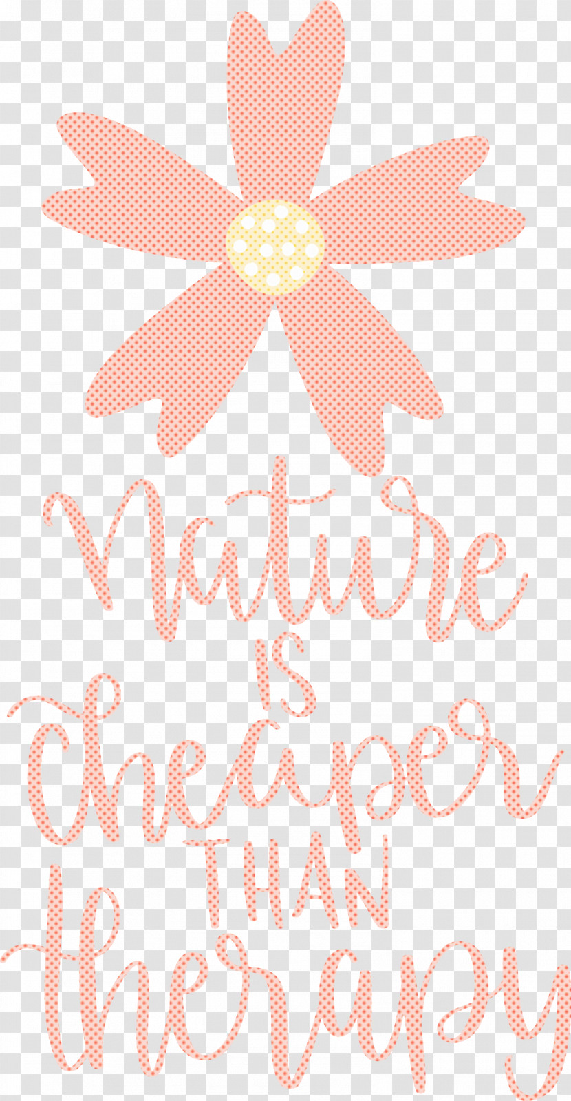 Nature Is Cheaper Than Therapy Nature Transparent PNG