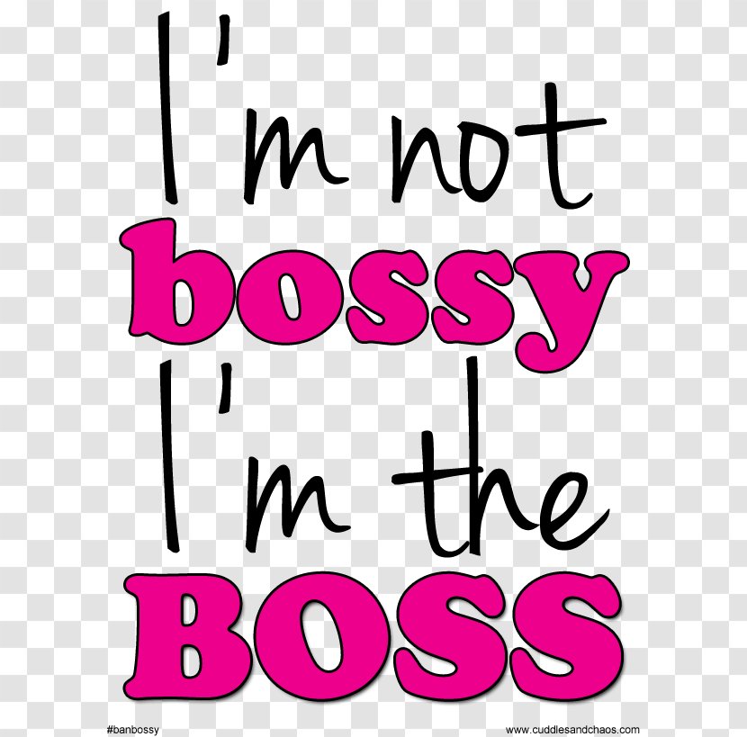 Clip Art Ban Bossy Love I'm Not Bossy, The Boss - Tree Transparent PNG