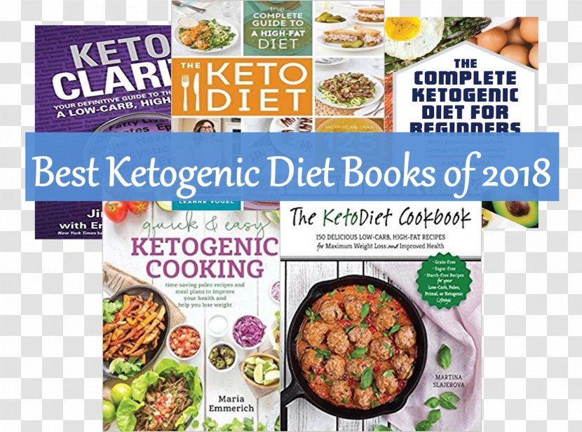 The Keto Diet: Complete Guide To A High-Fat Diet, With More Than 125 Delectable Recipes And 5 Meal Plans Shed Weight, Heal Your Body, Regain Confidence Ketogenic Diet Health Low-carbohydrate - Convenience Food Transparent PNG
