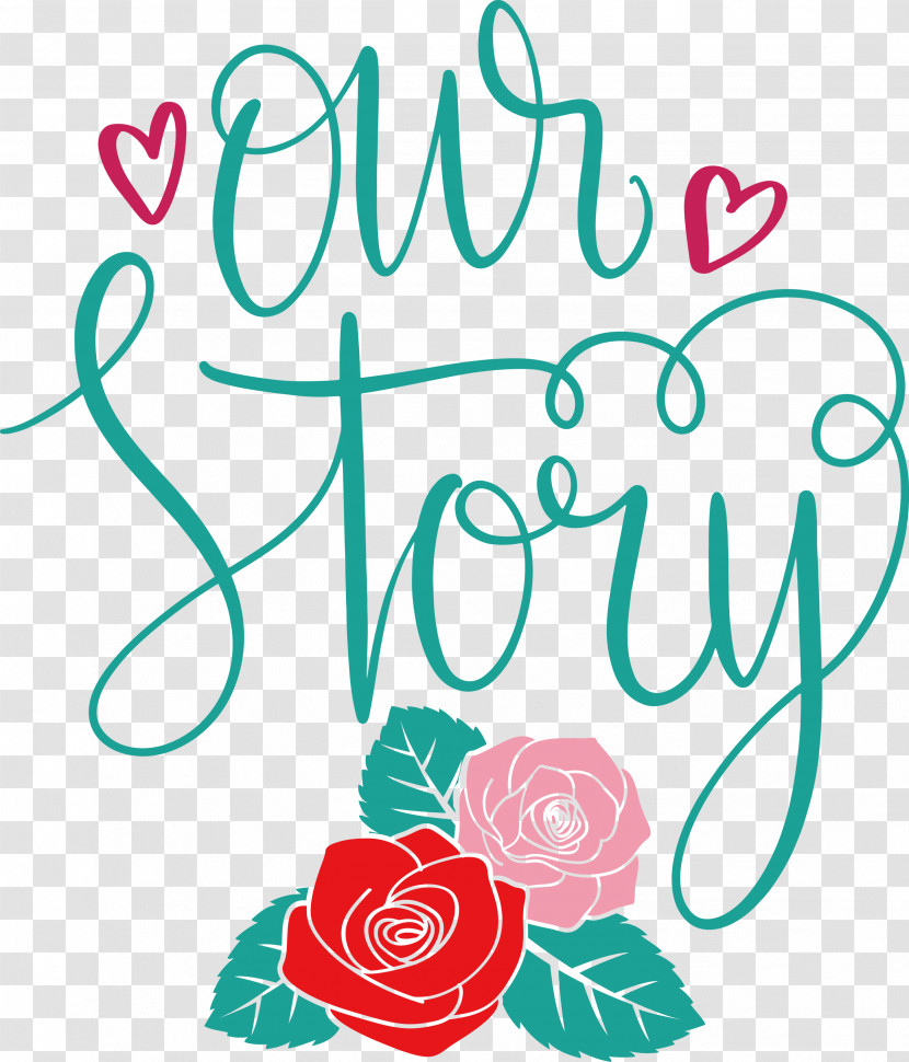 Our Story Love Quote Transparent PNG