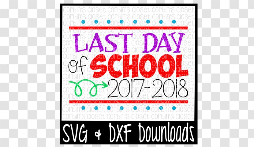 First Day Of School 0 終業式 - State - Last Transparent PNG