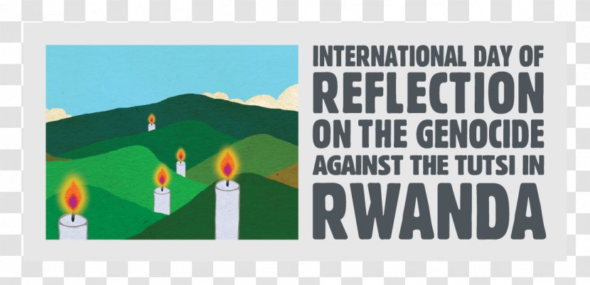 Rwandan Genocide International Day Of Reflection On The 1994 Rwanda Tutsi - Poster - Unicórnio Transparent PNG